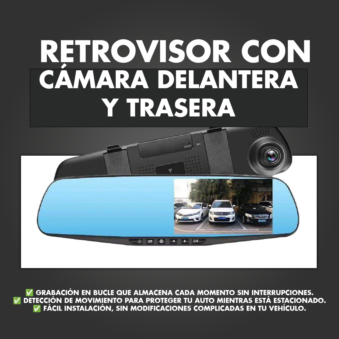 RETROVISOR CON CÁMARA DELANTERA Y TRASERA